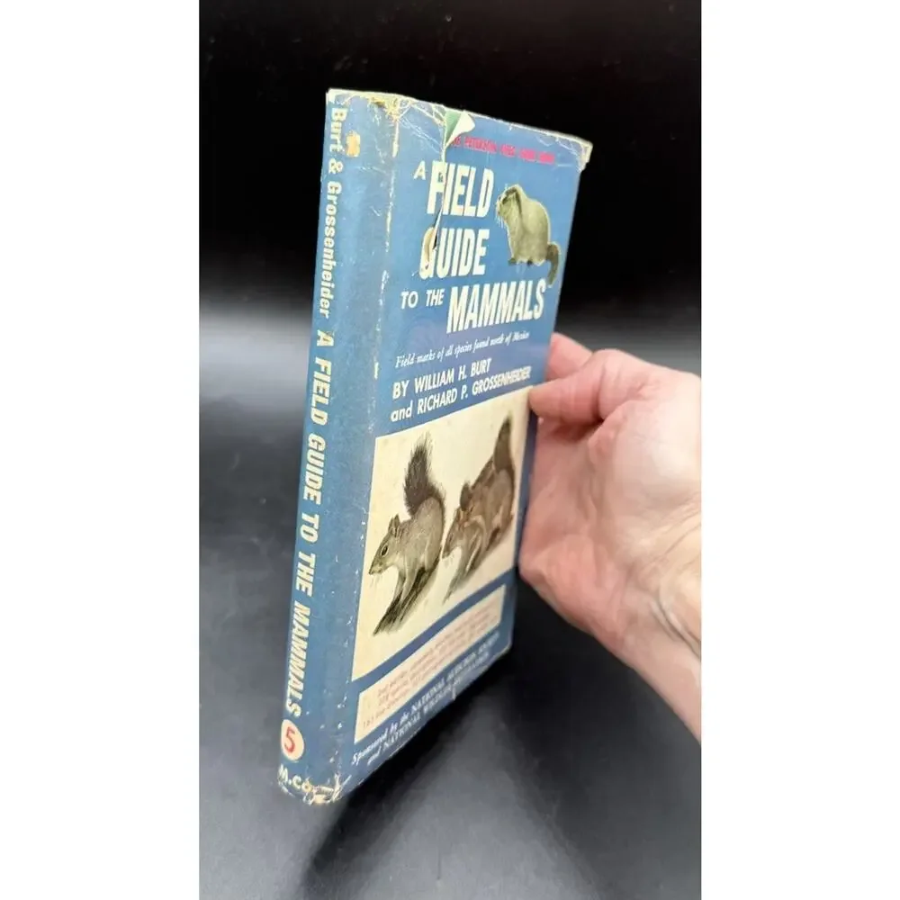 A Field Guide to the Mammals Burt & Grossenheider 2nd Edition 1964 EUC